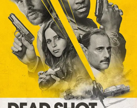 [阿里云盘]致命射杀 Dead Shot (2023)  英国动作惊悚片 科林·摩根  他将不惜一切代价为妻子报仇。