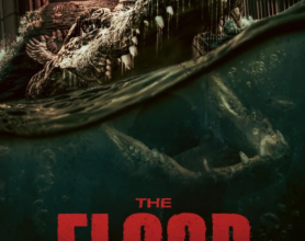 [阿里云盘+夸克网盘]致命洪灾 The Flood (2023)：2023最新惊悚灾难片《致命洪灾》,食人鳄血洗警局,飒美警长绝处逢生